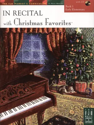 En récital(r) avec les favoris de Noël, Livre 1 - In Recital(r) with Christmas Favorites, Book 1