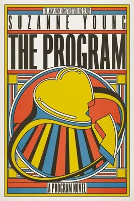 Le Programme : Un roman du programme - The Program: A Program Novel