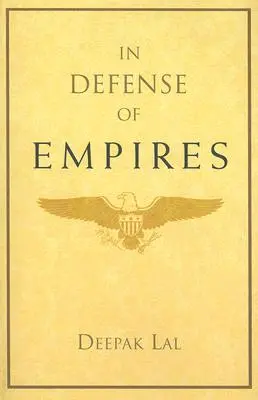 À la défense des empires - In Defense of Empires