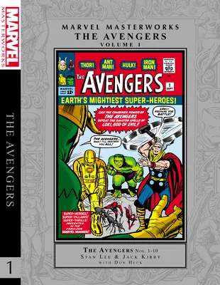 Marvel Masterworks : The Avengers Vol. 1 - Marvel Masterworks: The Avengers Vol. 1