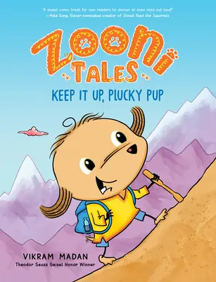 Zooni Tales : Continue comme ça, petit chiot - Zooni Tales: Keep It Up, Plucky Pup