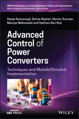 Contrôle avancé des convertisseurs de puissance : Techniques et implémentation Matlab/Simulink - Advanced Control of Power Converters: Techniques and Matlab/Simulink Implementation