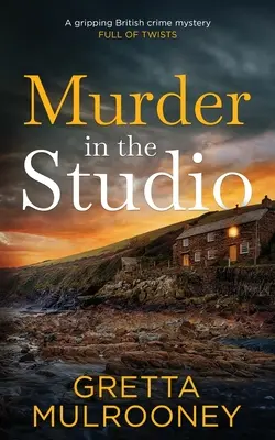MURDER IN THE STUDIO un mystère policier britannique captivant et plein de rebondissements - MURDER IN THE STUDIO a gripping British crime mystery full of twists