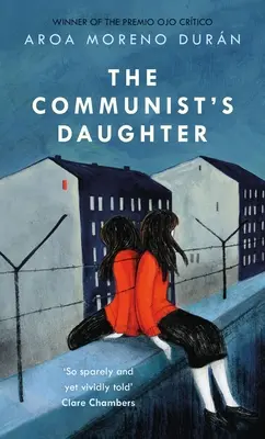 La fille du communiste - Un roman « remarquablement puissant » qui se déroule à Berlin-Est - Communist's Daughter - A 'remarkably powerful' novel set in East Berlin