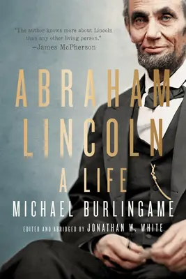 Abraham Lincoln : Une vie - Abraham Lincoln: A Life