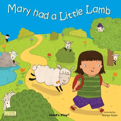 Mary Had a Little Lamb (Marie avait un petit agneau) - Mary Had a Little Lamb