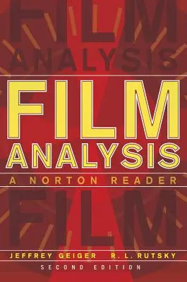 Analyse de film : A Norton Reader - Film Analysis: A Norton Reader