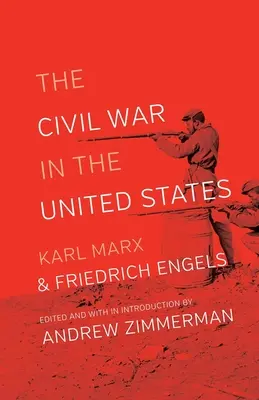La guerre civile aux États-Unis - The Civil War in the United States