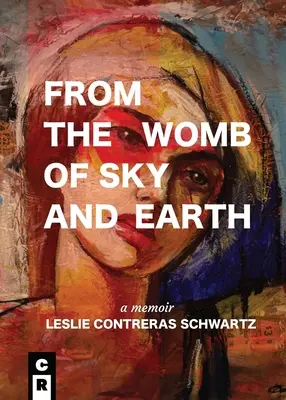 De l'utérus du ciel et de la terre - From the Womb of Sky and Earth