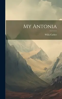Mon Antonia - My Antonia