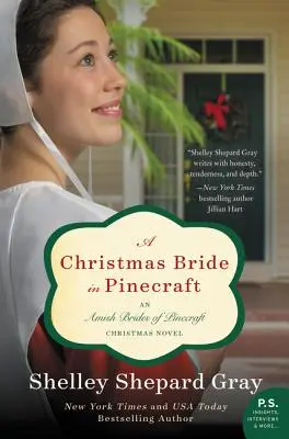 Une fiancée de Noël à Pinecraft - A Christmas Bride in Pinecraft