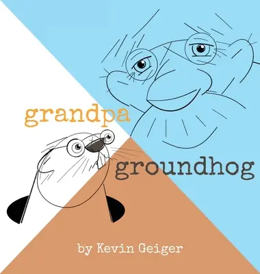 Grand-père Marmotte - Grandpa Groundhog