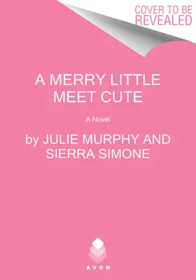 Une joyeuse petite rencontre mignonne - A Merry Little Meet Cute