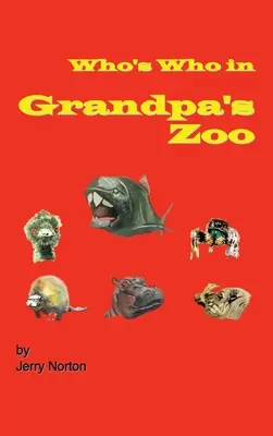 Qui est qui dans le zoo de grand-père ? - Who's Who In Grandpa's Zoo