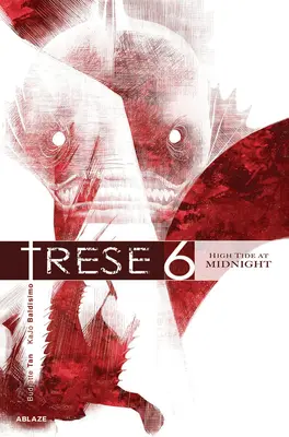 Trese Vol 6 : La marée haute à minuit - Trese Vol 6: High Tide at Midnight