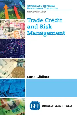 Crédit commercial et gestion des risques - Trade Credit and Risk Management