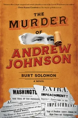 Le meurtre d'Andrew Johnson - The Murder of Andrew Johnson