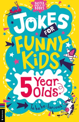 Blagues pour enfants drôles : 5 ans - Jokes for Funny Kids: 5 Year Olds