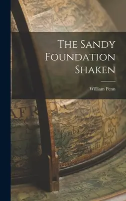 La Fondation Sandy ébranlée - The Sandy Foundation Shaken