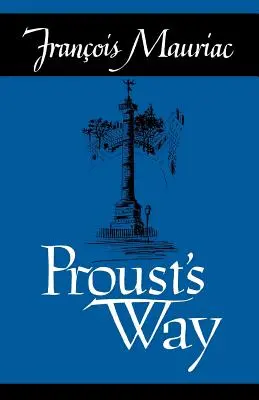 La voie de Proust - Proust's Way