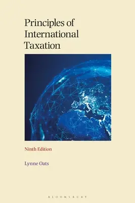 Principes de la fiscalité internationale - Principles of International Taxation