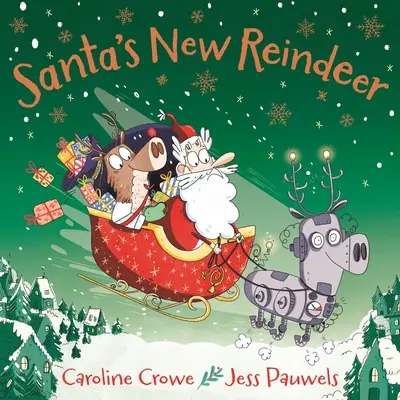 Le nouveau renne du Père Noël - Santa's New Reindeer