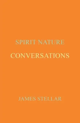 Conversations : Esprit Nature - Conversations: Spirit Nature