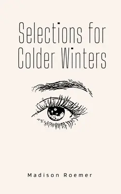 Sélections pour les hivers plus froids - Selections for Colder Winters
