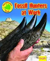 Les chasseurs de fossiles au travail - Fossil Hunters at Work