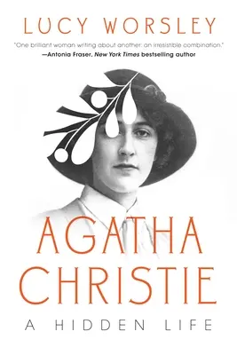 Agatha Christie : Une femme insaisissable - Agatha Christie: An Elusive Woman