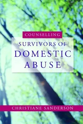 Conseiller les survivants d'abus domestiques - Counselling Survivors of Domestic Abuse