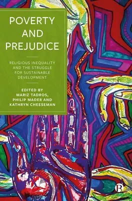 Pauvreté et préjugés : L'inégalité religieuse et la lutte pour le développement durable - Poverty and Prejudice: Religious Inequality and the Struggle for Sustainable Development