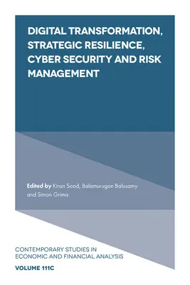 Transformation numérique, résilience stratégique, cybersécurité et gestion des risques - Digital Transformation, Strategic Resilience, Cyber Security and Risk Management