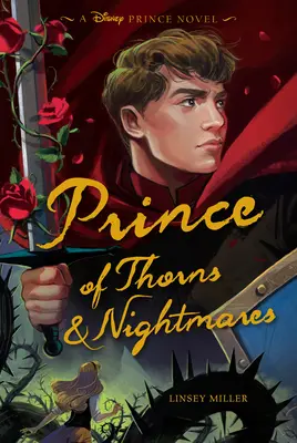 Prince des épines et des cauchemars - Prince of Thorns & Nightmares