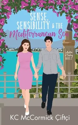 Sens, sensibilité et mer Méditerranée - Sense, Sensibility, & the Mediterranean Sea