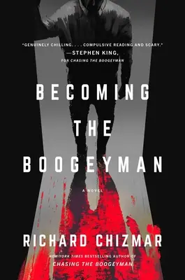 Devenir le croque-mitaine - Becoming the Boogeyman