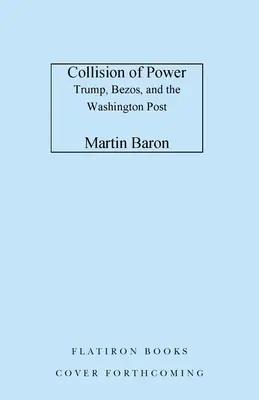 Collision de pouvoir : Trump, Bezos et le Washington Post - Collision of Power: Trump, Bezos, and the Washington Post
