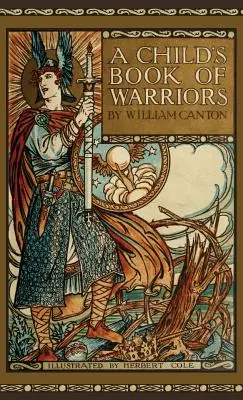 Le livre des guerriers de l'enfant - Child's Book of Warriors