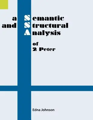 Analyse sémantique et structurelle de 2 Pierre - A Semantic and Structural Analysis of 2 Peter