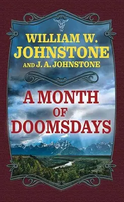 Un mois d'apocalypse - A Month of Doomsdays