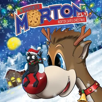 Les aventures de Morton la mouche - Morton sauve Noël - The Adventures of Morton The Fly - Morton Saves Christmas