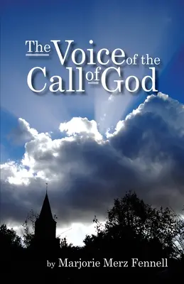 La voix de l'appel de Dieu - The Voice of the Call of God