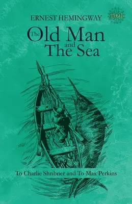 Le vieil homme et la mer - The Old Man and the Sea