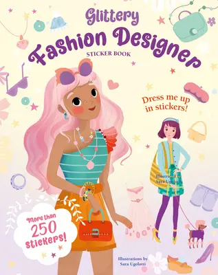 Livre d'autocollants de créateurs de mode à paillettes - Glittery Fashion Designer Sticker Book