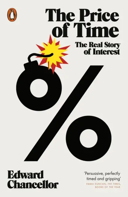 Le prix du temps - La véritable histoire de l'intérêt - Price of Time - The Real Story of Interest