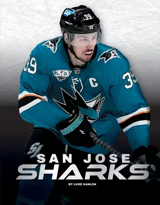 Les Sharks de San Jose - San Jose Sharks