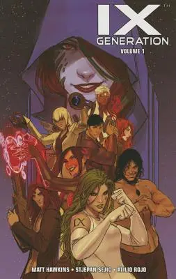 IXe Génération, Volume 1 - IXth Generation, Volume 1