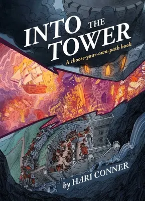 Dans la tour : Un livre pour choisir son propre chemin - Into the Tower: A Choose-Your-Own-Path Book