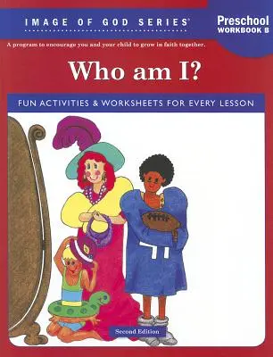 Qui suis-je ? Preschool Workbook B - Who Am I? Preschool Workbook B