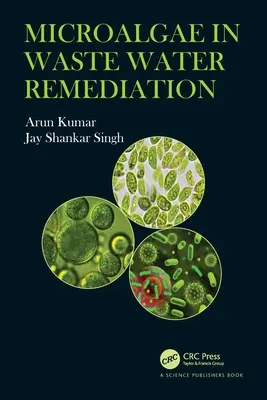 Les microalgues dans la dépollution des eaux usées - Microalgae in Waste Water Remediation